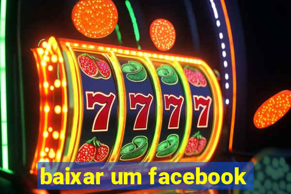 baixar um facebook